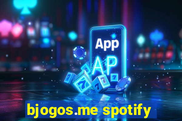 bjogos.me spotify